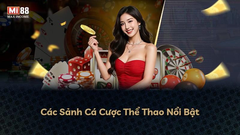 Các Sảnh Cá Cược Thể Thao Nổi Bật