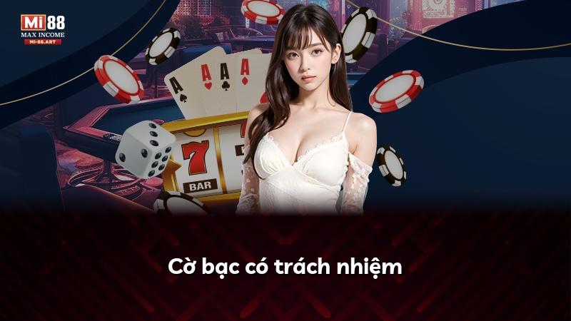 Cờ bạc có trách nhiệm