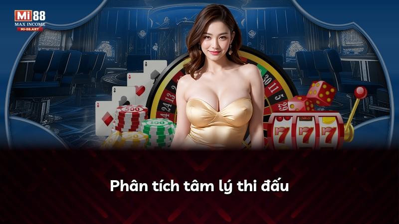 Phân tích tâm lý thi đấu