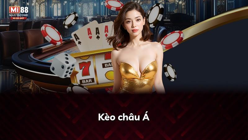 Kèo châu Á
